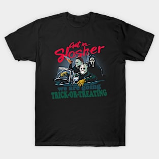 Get In Slasher T-Shirt